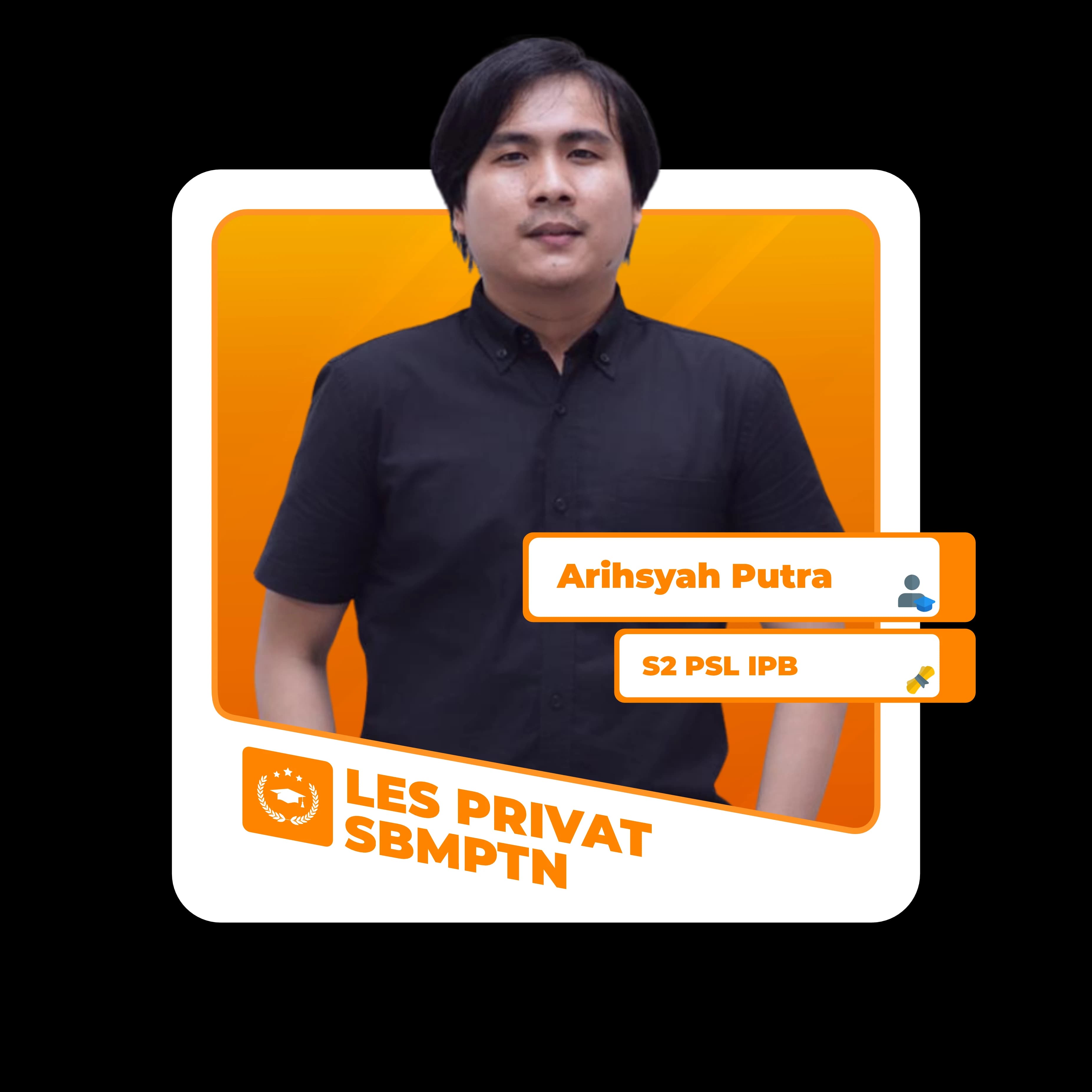Tutor Arisyah Putra untuk program Bimbel & Les Privat UTBK, SIMAK UI, UTUL UGM. Guru Privat dari PTN Favorit.